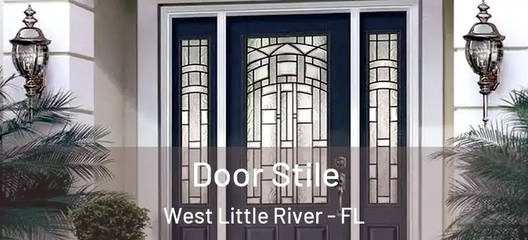  Door Stile West Little River - FL