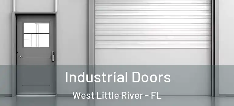  Industrial Doors West Little River - FL