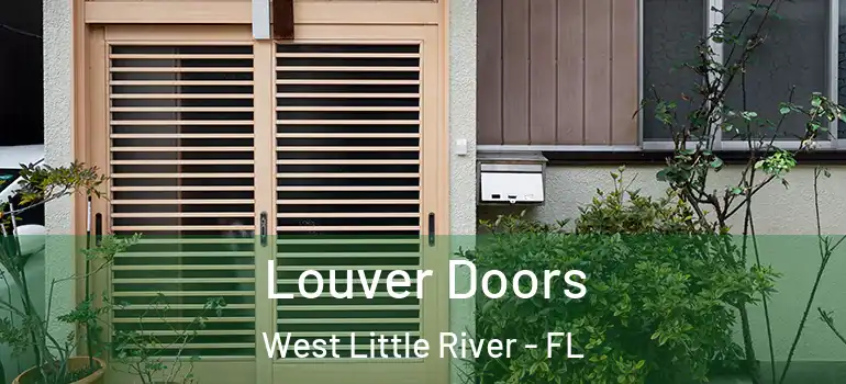  Louver Doors West Little River - FL