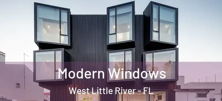  Modern Windows West Little River - FL