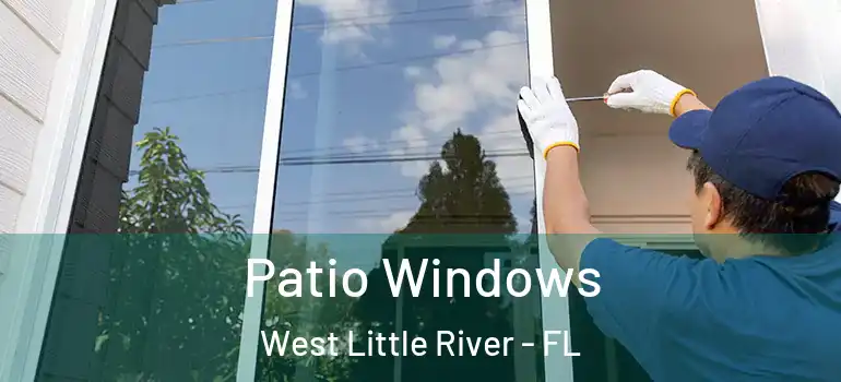  Patio Windows West Little River - FL