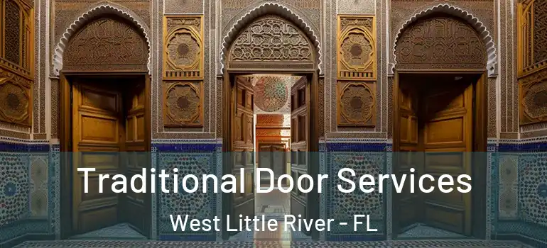  Traditional Door Services West Little River - FL