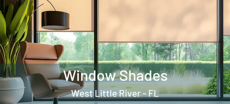  Window Shades West Little River - FL
